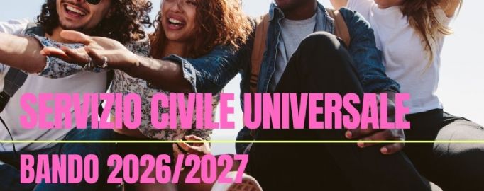 SERVIZIO CIVILE UNIVERSALE 2026/2027